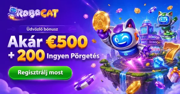 RoboCat kaszinó üdvözlő bónusz ajánlat 500 euró értékben az új játékosoknak